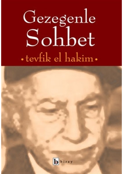 Gezegenle Sohbet - Tevfik El-Hakim