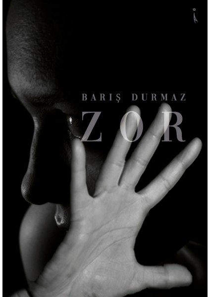 Zor - Barış Durmaz