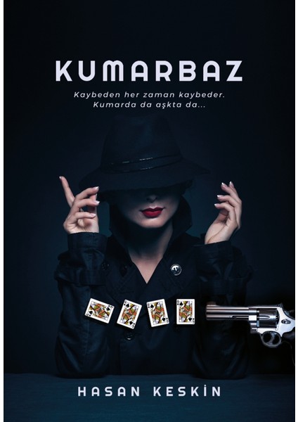 Kumarbaz - Hasan Keskin