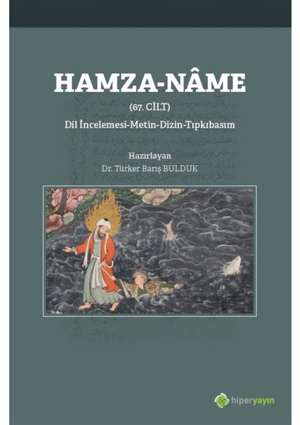 Hamza-Name 67. Cilt - Türker Barış Bulduk