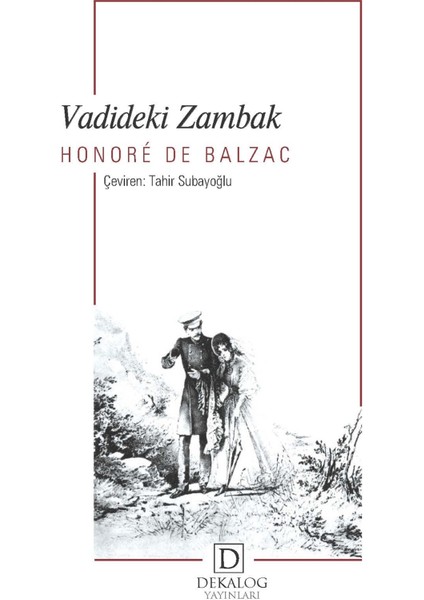 Vadideki Zambak - Honore De Balzac