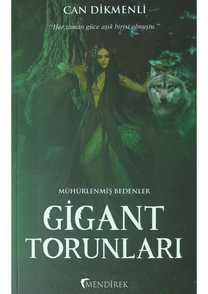 Gigant Torunları - Mühürlenmiş Bedenler - Can Dikmenli