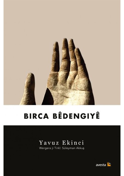 Birca Bedengiye - Yavuz Ekinci