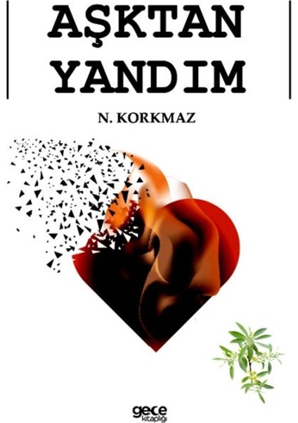 Aşktan Yandım - N. Korkmaz