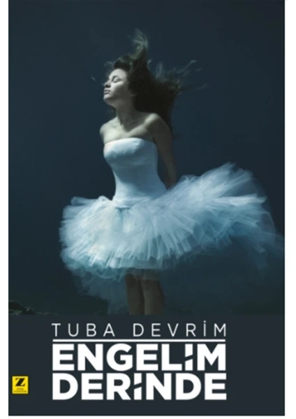 Engelim Derinde - Tuba Devrim