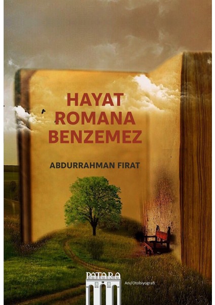 Hayat Romana Benzemez - Abdurrahman Fırat