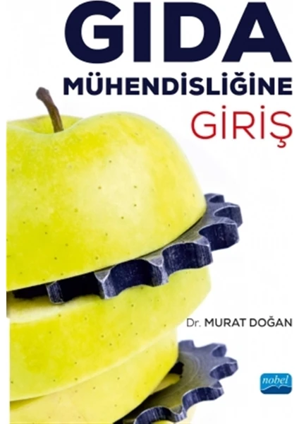 Gıda Mühendisliğine Giriş - Aslı Aksoy