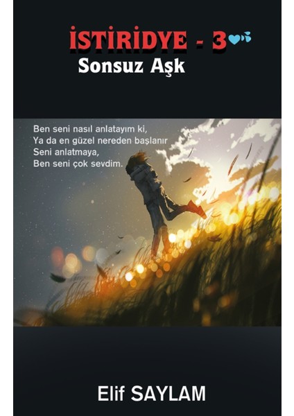 Istiridye 3 – Sonsuz Aşk - Elif Saylam