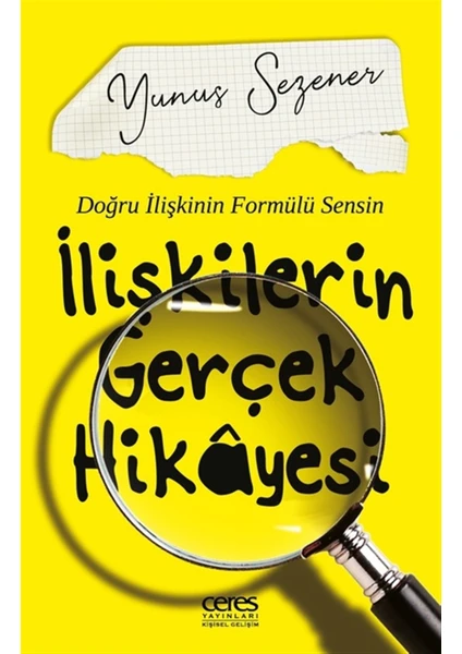 Ilişkilerin Gerçek Hikayesi - Yunus Sezener