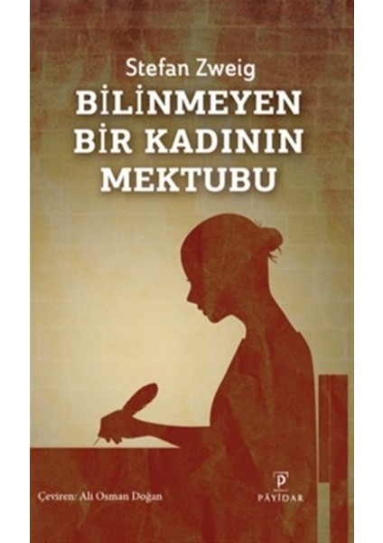 Bilinmeyen Bir Kadının Mektubu - Stefan Zweig