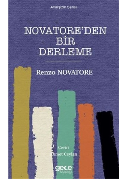 Novatore'den Bir Derleme - Renzo Novatore