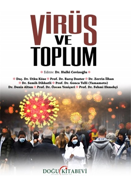 Virüs ve Toplum - Hulki Cevizoğlu