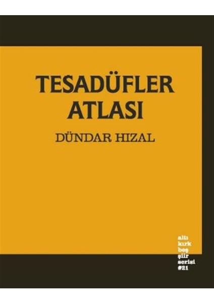 Tesadüfler Atlası - Dündar Hızal