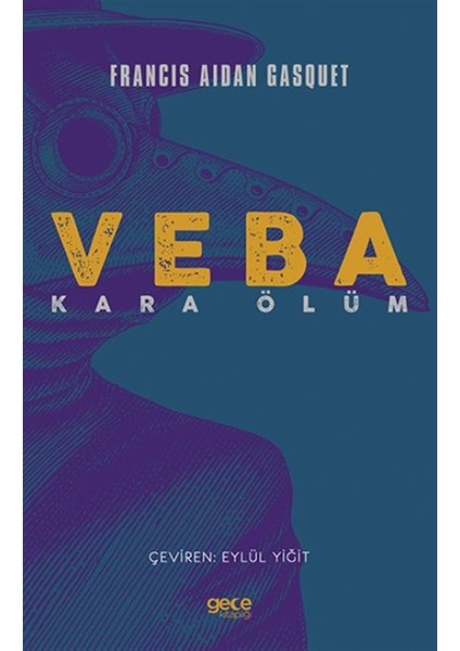 Veba - Kara Ölüm - Francis Aidan Gasquet