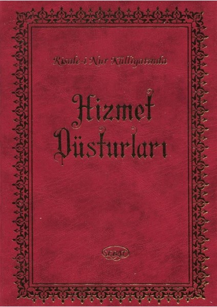 Hizmet Düsturları - Ahmet Koçoğlu