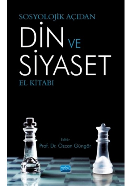 Sosyolojik Açıdan Din ve Siyaset El Kitabı - Abdullah Yargı