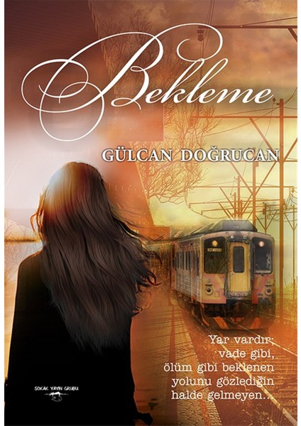 Bekleme - Gülcan Doğrucan