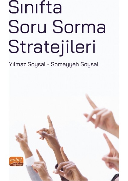 Sınıfta Soru Sorma Stratejileri - Somayyeh Soysal