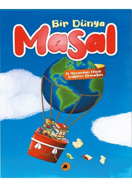 Bir Dünya Masal - Gülşen Yeşilyurt