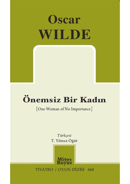 Önemsiz Bir Kadın - Oscar Wilde