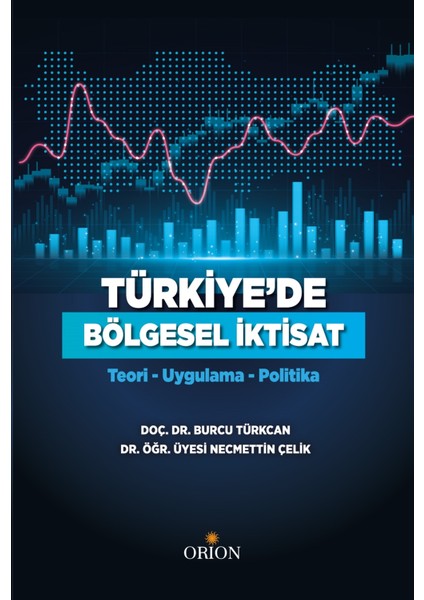 Türkiye'de Bölgesel Iktisat - Burcu Türkcan