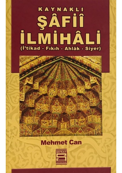 Kaynaklı Şafii Ilmihali - Mehmet Can