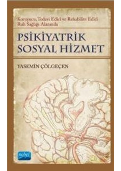 Psikiyatrik Sosyal Hizmet - Yasemin Çölgeçen