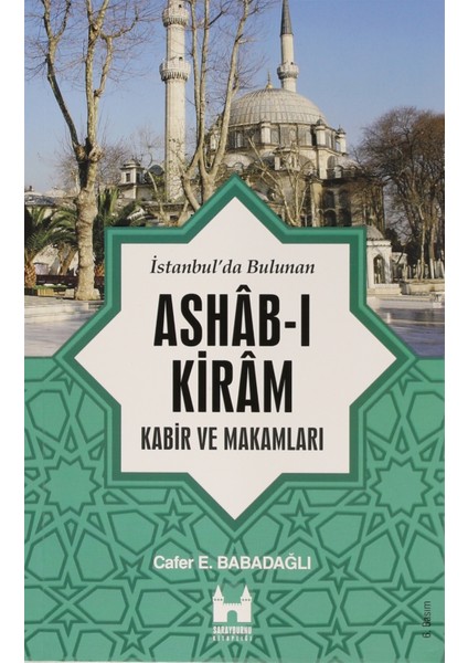 Istanbul'da Bulunan Ashab-I Kiram