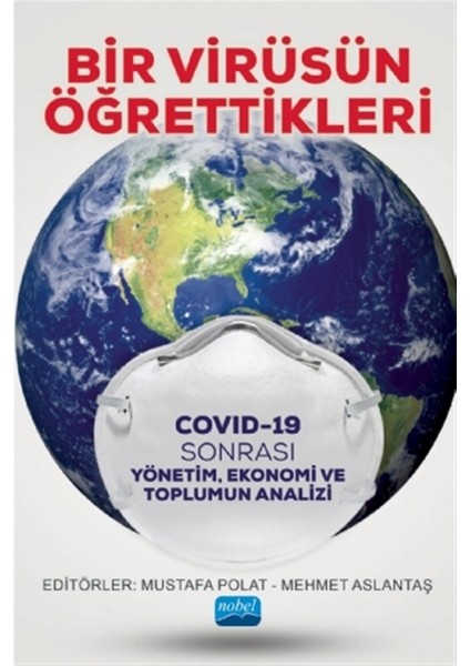 Bir Virüsün Öğrettikleri - Mustafa Polat