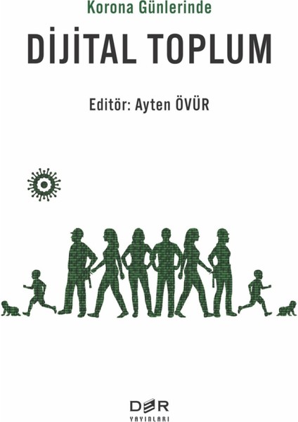 Günlerinde Dijital Toplum - Ayten Övür