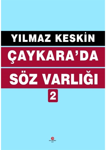 Çaykara'da Söz Varlığı 2 - Yılmaz Keskin