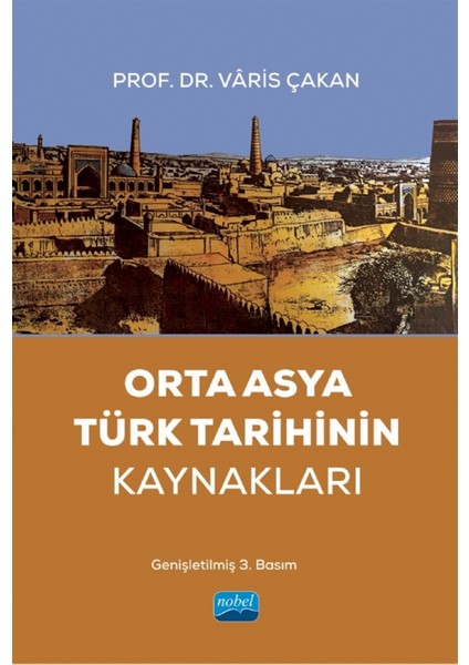 Orta Asya Türk Tarihinin Kaynakları