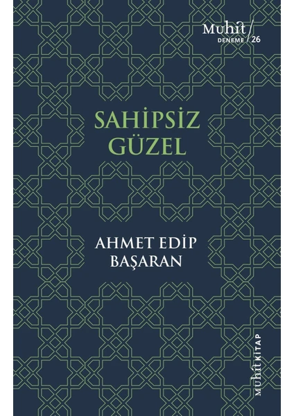 Sahipsiz Güzel - Ahmet Edip Başaran