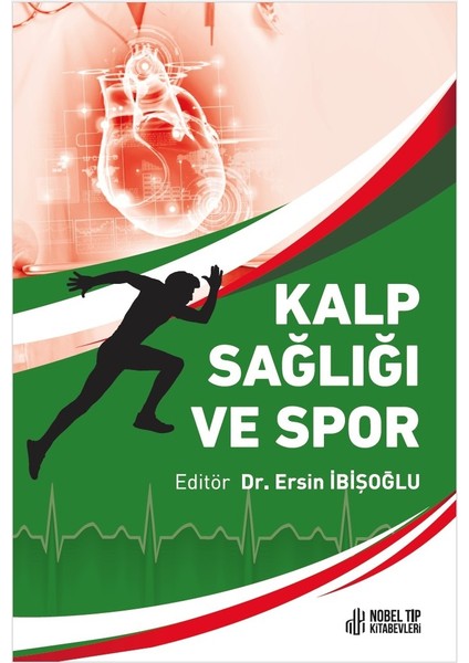 Kalp Sağlığı ve Spor - Ersin İbişoğlu