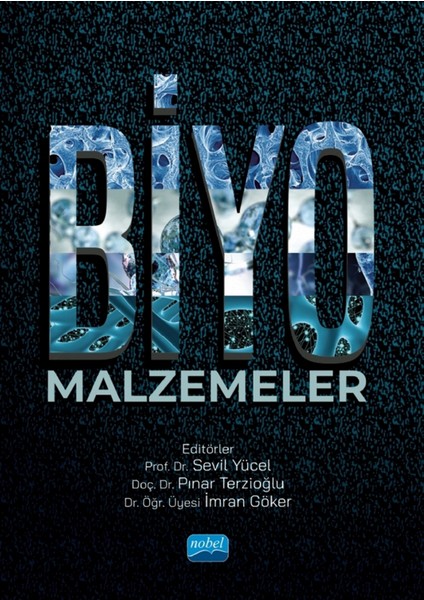 Biyomalzemeler - Pınar Terzioğlu