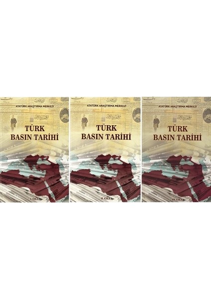 Türk Basın Tarihi Sempozyumu 3 Cilt Takım - Atatürk Araştırma Merkezi