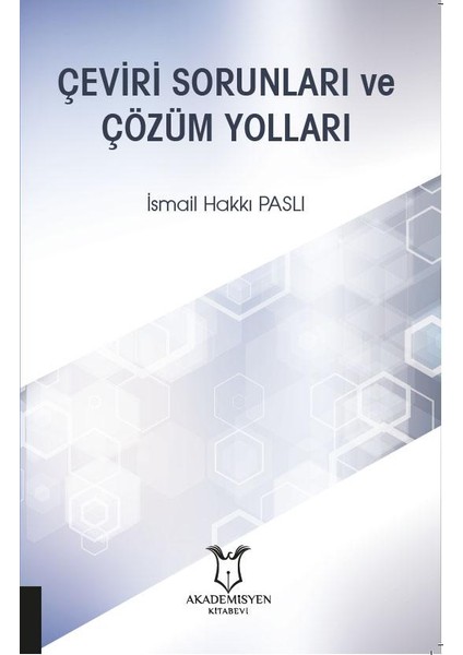 Çeviri Sorunları ve Çözüm Yolları