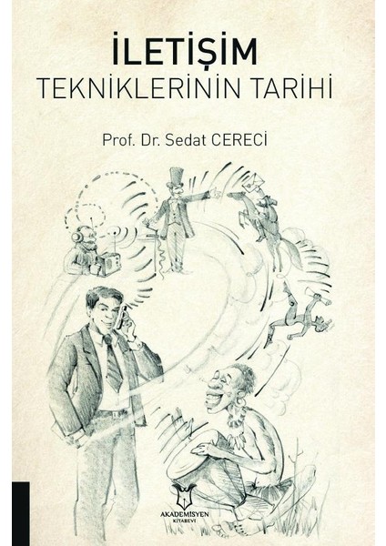 İletişim Tekniklerinin Tarihi