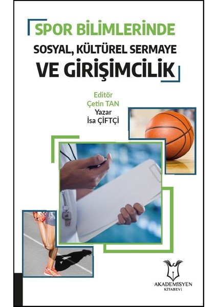 Spor Bilimlerinde Sosyal Kültürel Sermaye ve Girişimcilik