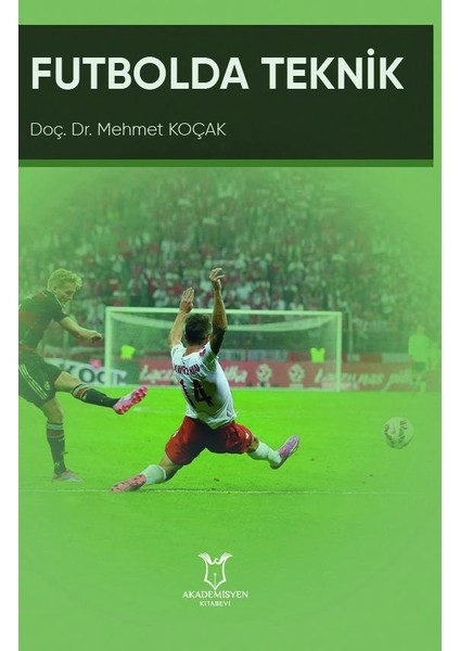 Futbolda Teknik