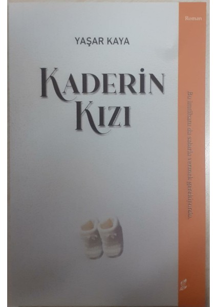 Kaderin Kızı - Yaşar Kaya