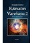 Kainatın Varoluşu 2 - Hakkı Saygı 1