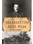 Selahattin Adil Paşa - Murat Kütükçü 1