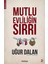 Mutlu Evliliğin Sırrı - Uğur Dalan 1