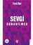 Sevgi Sunabilmek - 3. Kitap - Faruk Uğur 1
