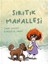 Sırıtık Mahallesi - Sanem Gençalp 1