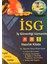 ISG - İş Güvenliği Uzmanlık A-B-C Sınıfı Hazırlık Kitabı - Rüştü Uçan 1