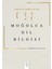 Moğolca Dil Bilgisi - Mehmet Levent Kaya 1