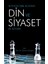 Sosyolojik Açıdan Din ve Siyaset El Kitabı - Abdullah Yargı 1