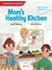 Mom's Healthy Kitchen - Sarah Sweeney 1